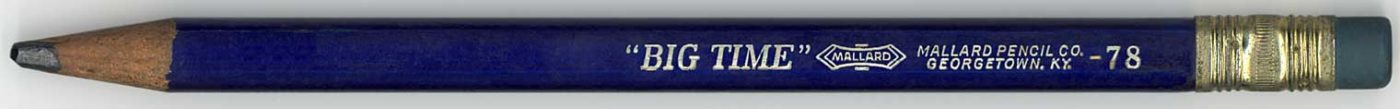 &ldquo;Big Time&rdquo; 78